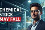 Be Aware This Chemical Stock May Fall
