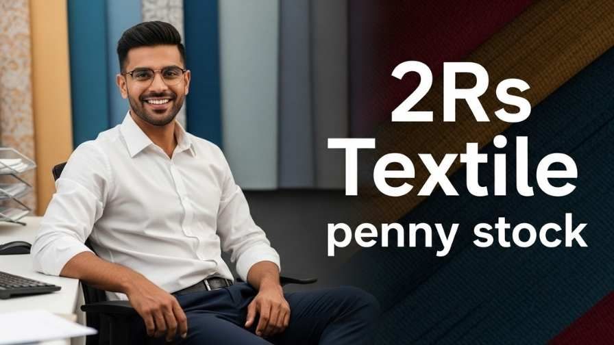 2rs Textile Penny Stock Hit Upper Surcite